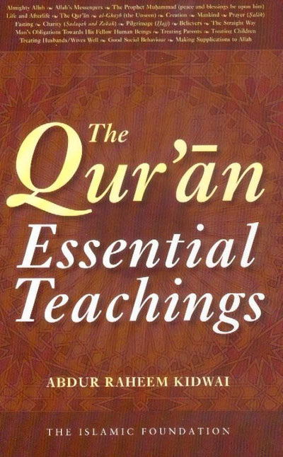 The Quran - Essential Teachings