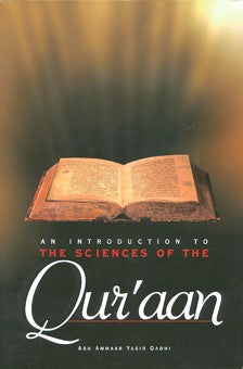 An Introduction To The Sciences Of The Quraan