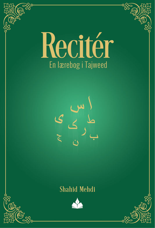 Reciter - En lærebog i Tajweed