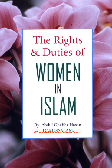 The Rights and Duties of Women in Islam