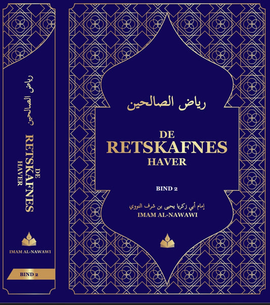 De retskafnes haver (Riyadh us-Saliheen bind 2)