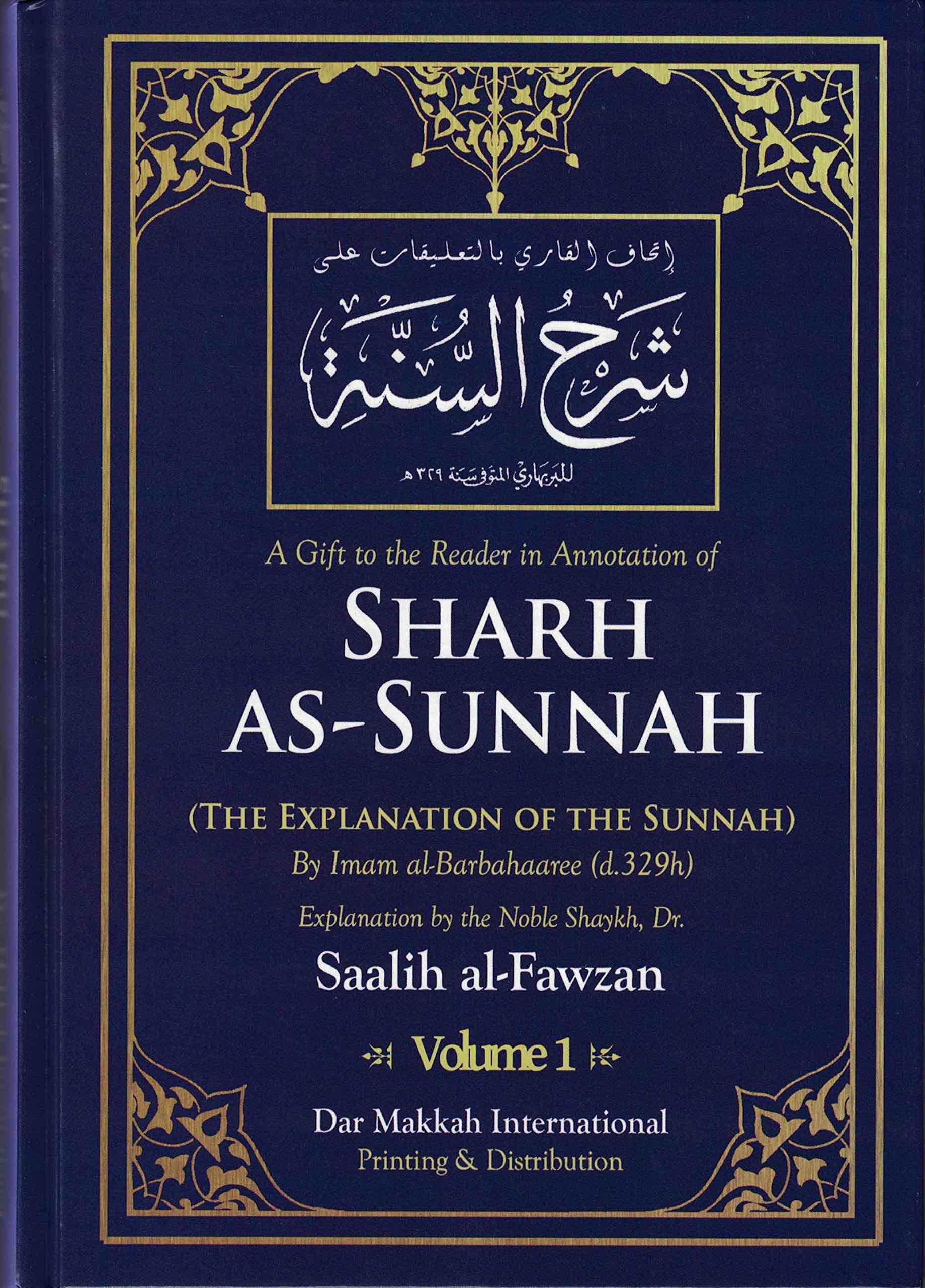 Sharh as-Sunnah - The Explanation of The Sunnah (2 bind)