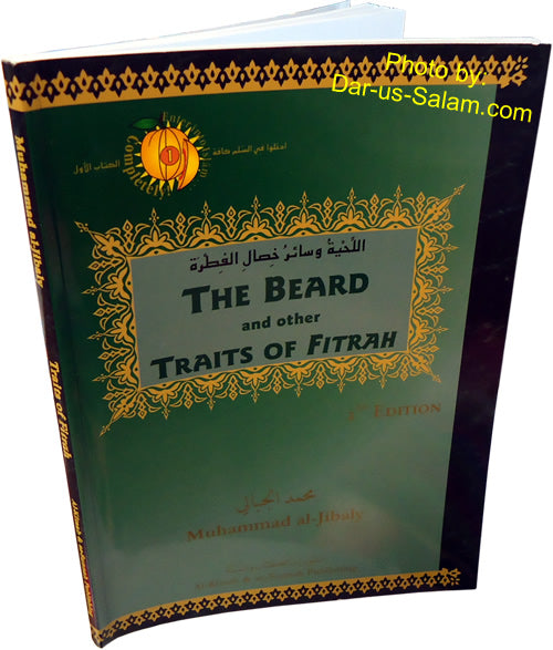 The Beard and other Traits of Fitrah