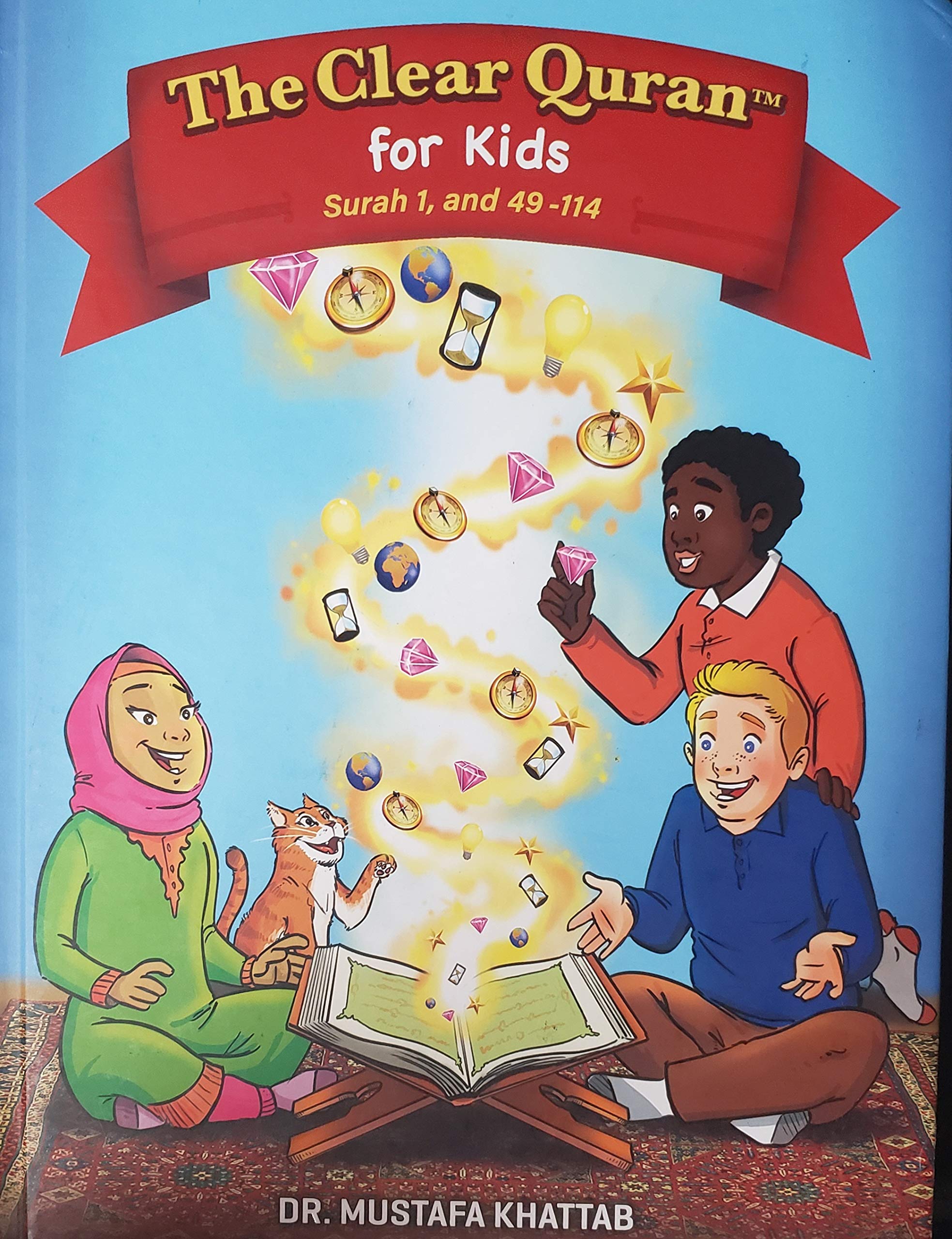 The Clear Quran for Kids - Surah 1 and 49-114