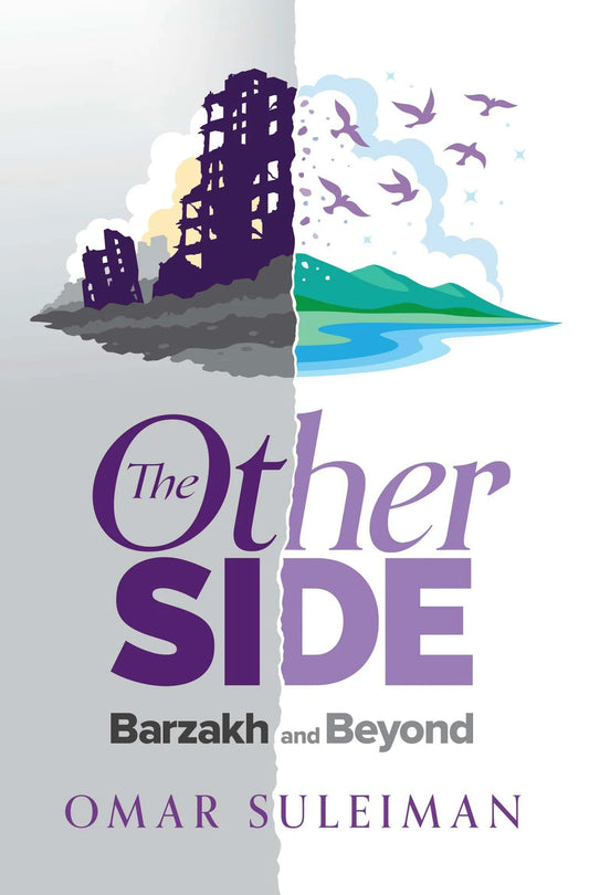 The Other Side - Barzakh and Beyond