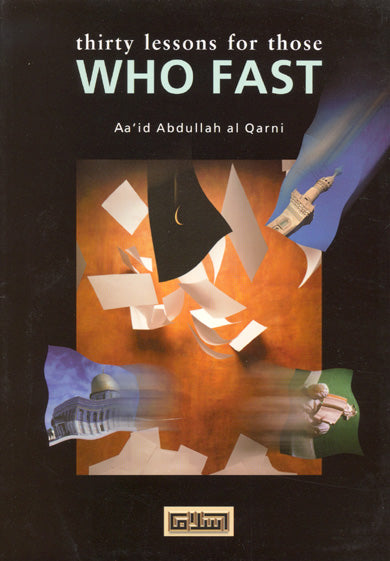 Thirty Lessons for Those Who Fast