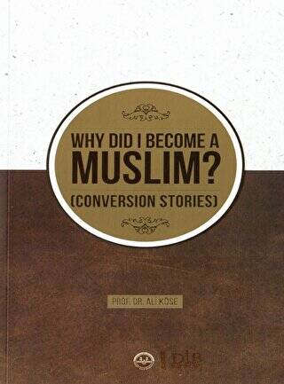 Why Did I Become A Muslim? Converstion Stories
