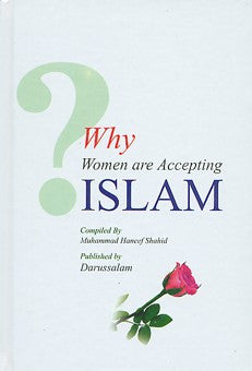Why Women are Accepting Islam