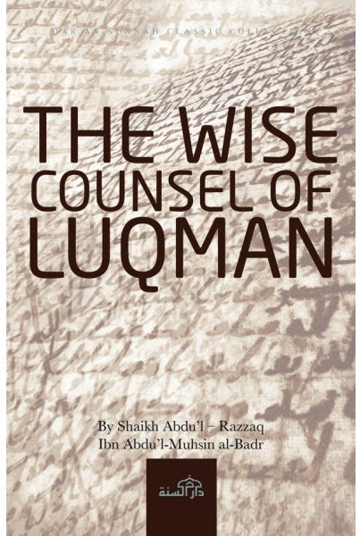 The Wise Counsel of Luqman