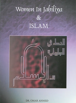Women in Jahiliya & Islam