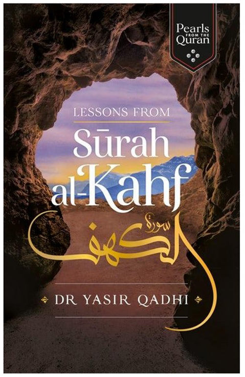 Lessons from Surah al-Kahf