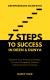 7 Steps To Success In Deen and Dunya